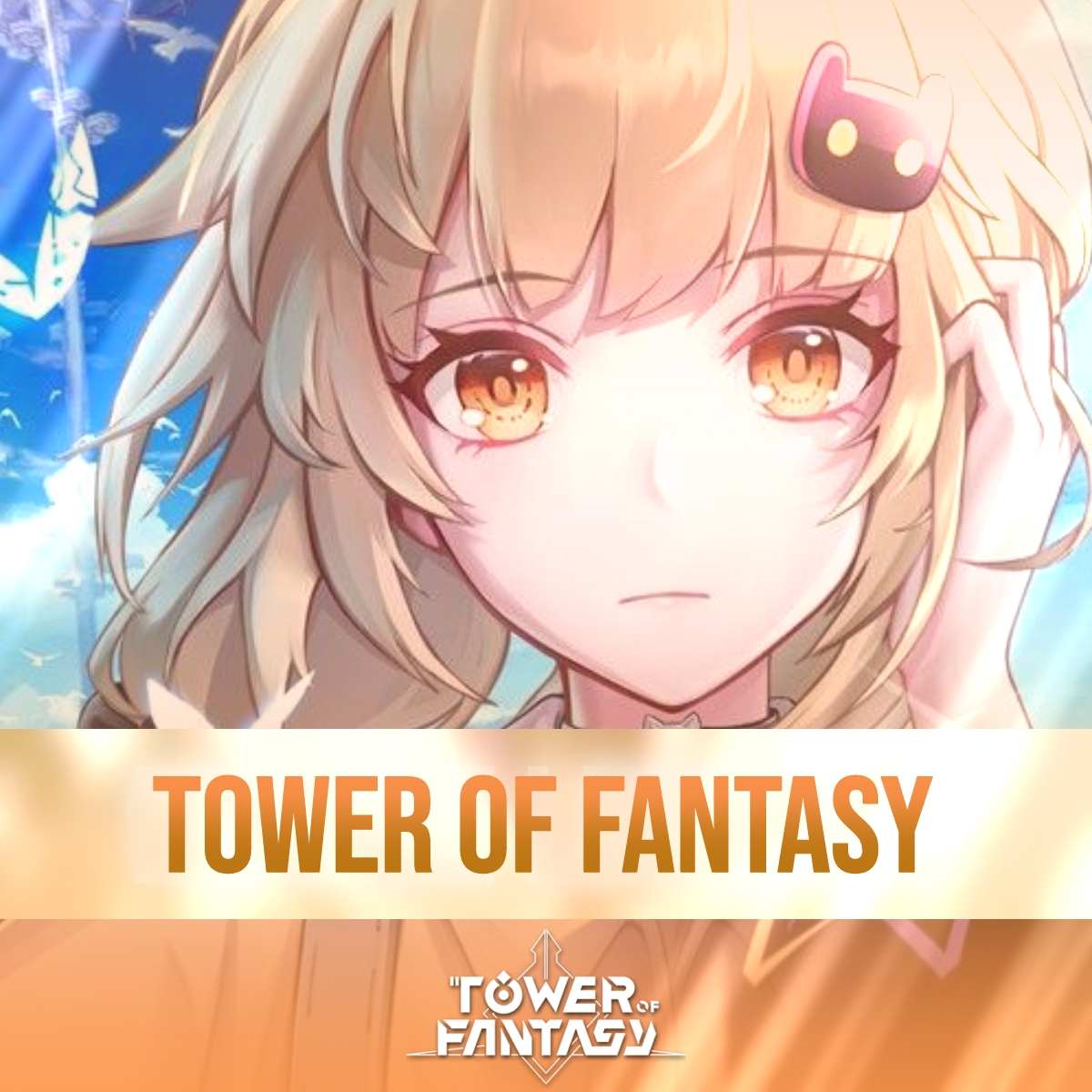 Tower of Fantasy